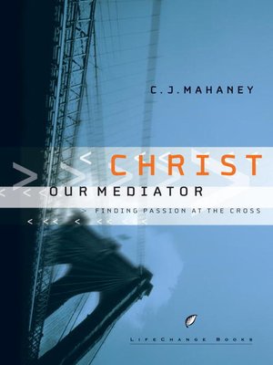 cover image of Christ Our Mediator